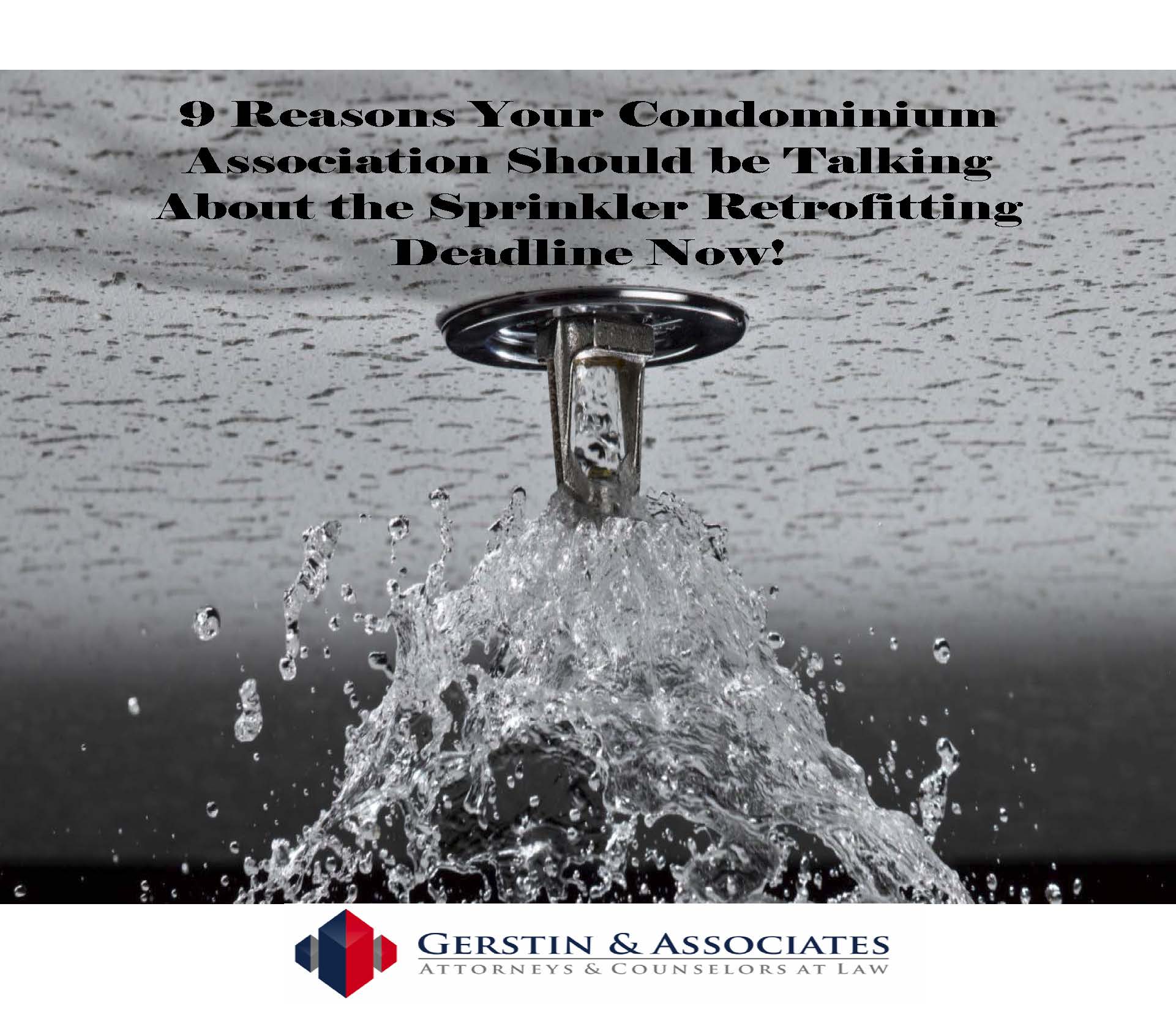 9 Reasons Your Condominium Should be Talking About The Sprinkler Retrofitting Deadline Now